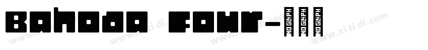 Bahoda Four字体转换